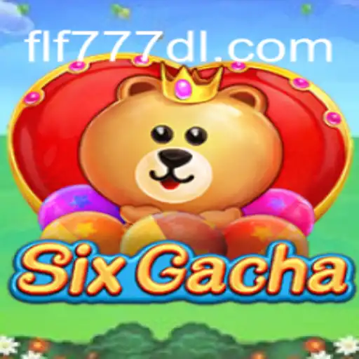Exploring the Excitement and Strategy of SixGacha Using FLF777