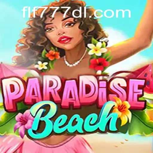 Experience the Ultimate Virtual Adventure with ParadiseBeach and FLF777
