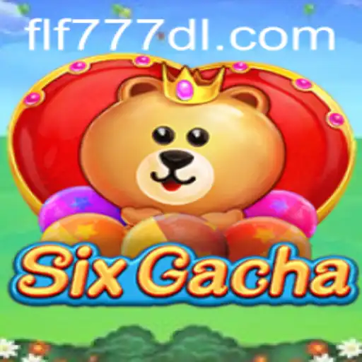 Exploring the Excitement and Strategy of SixGacha Using FLF777